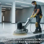 Marble Restoration Specialists: Essential for East Renfrewshire Homes