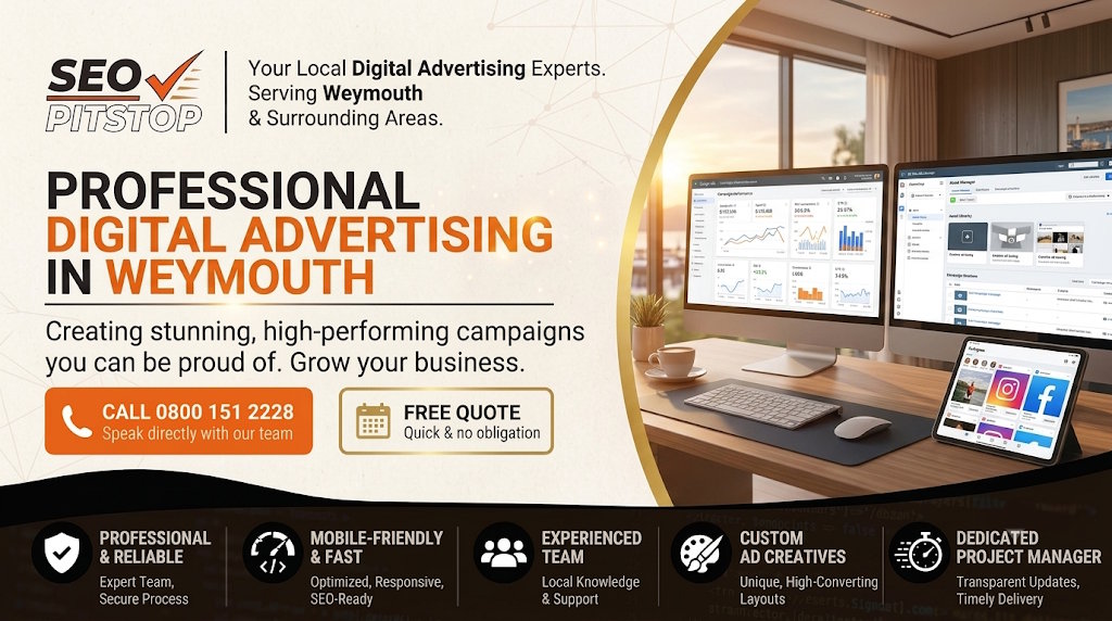 Digital Advertising Solutions for Weymouth Small Businesses