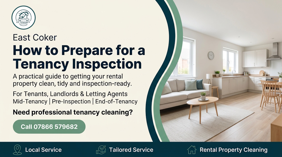 Preparing for a Tenancy Inspection in East Coker